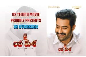 Jai Lava kusa Overseas by US Telugu Movie LLC