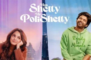 Miss Shetty Mr Polishetty Movie Review